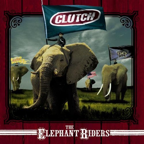 clutch-the_elephant_riders