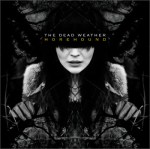 The Dead Weather - Horehound