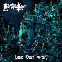 Necrowretch - Putrid Death Sorcery