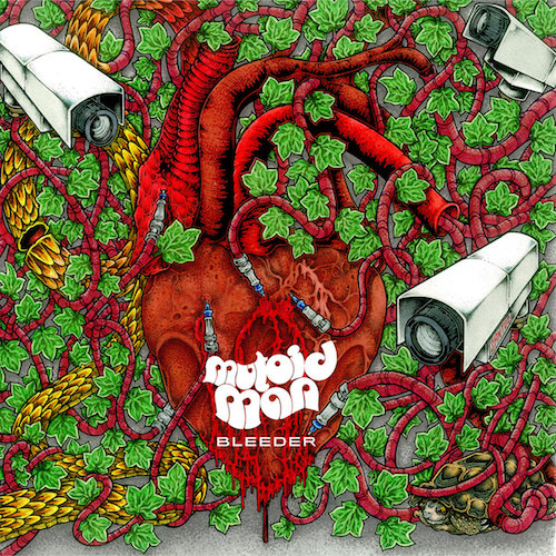 MUTOID MAN - Bleeder